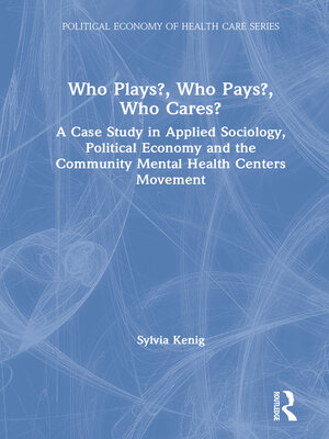 cover image of Who Plays? Who Pays? Who Cares?